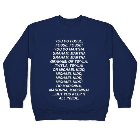 You Do Fosse Fosse Fosse Crewneck Sweatshirt